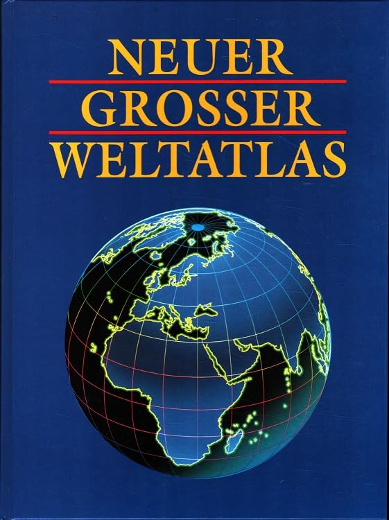 Neuer grosser Weltatlas