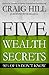 Five Wealth Secrets 96% of Us Don't Know