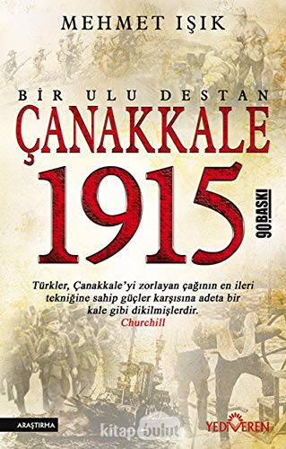 Canakkale 1915 Bir Ulu Destan