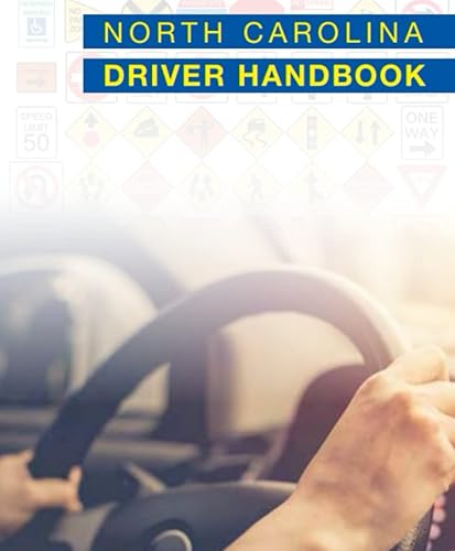 North Carolina Driver Handbook: Learners Permit Study Guide for 2022 (Color Print) (North Carolina Driver's Manuals)