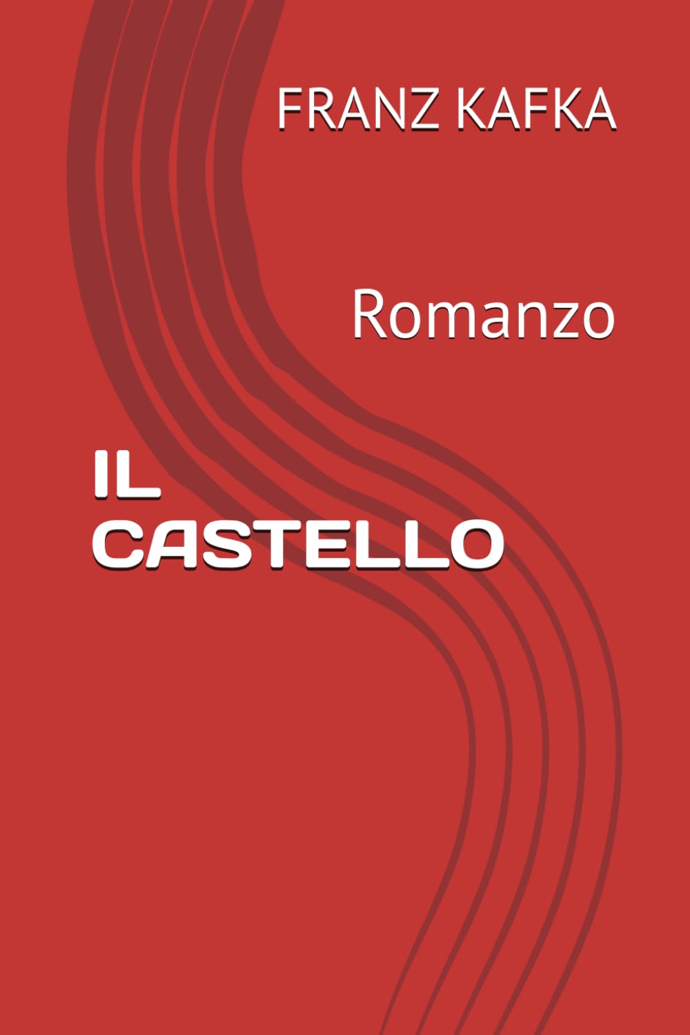 IL CASTELLO: Romanzo