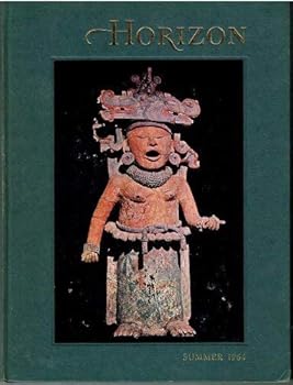 Horizon, a Magazine of the Arts. Volume VI, Number 3, Summer, 1964
