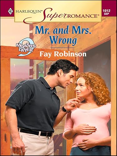 Mr. and Mrs. Wrong (By: Fay Robinson)