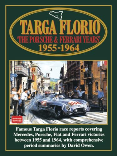  Targa Florio \'The Porsche and Ferrari Years\' 1955-1964: Racing