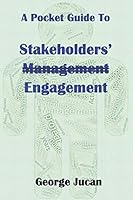 A Pocket Guide to Stakeholders’ Engagement 197314624X Book Cover
