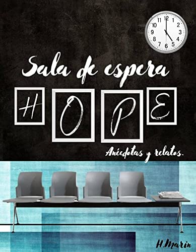 SALA DE ESPERA: Anécdotas y relatos
