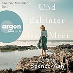 Und dahinter das Meer