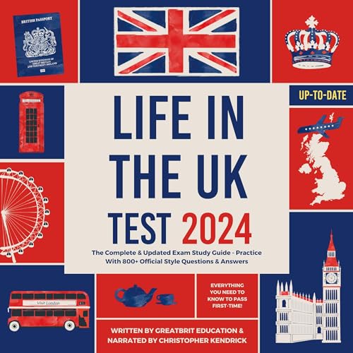 life-in-the-uk-test-2024-the-complete-updated-exam-study-guide
