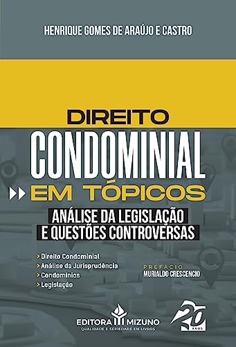 Direito condominial em tópicos: