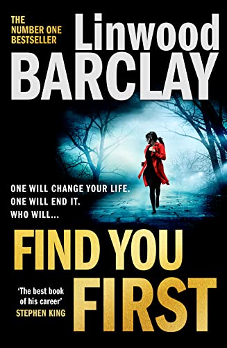 Find You First: From The International Bestselling Author Of Books Like Elevator Pitch Comes A Gripping Crime Thriller