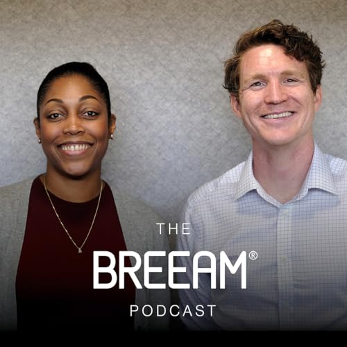 The BREEAM Podcast: Episode 2