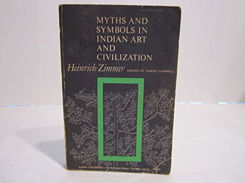 MYTHS AND SYMBOLS IN INDIAN ART AND CIVILIZATIO... B000SHWOT0 Book Cover