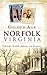 Gilded Age Norfolk, Virginia: Tidewater Wealth, Industry and Propriety