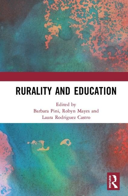 Rurality and Education      1st Edition