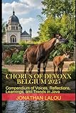 Chorus of Devoxx - Belgium 2025: Compendium of Voices, Reflections, Learnings, and Trends in Java