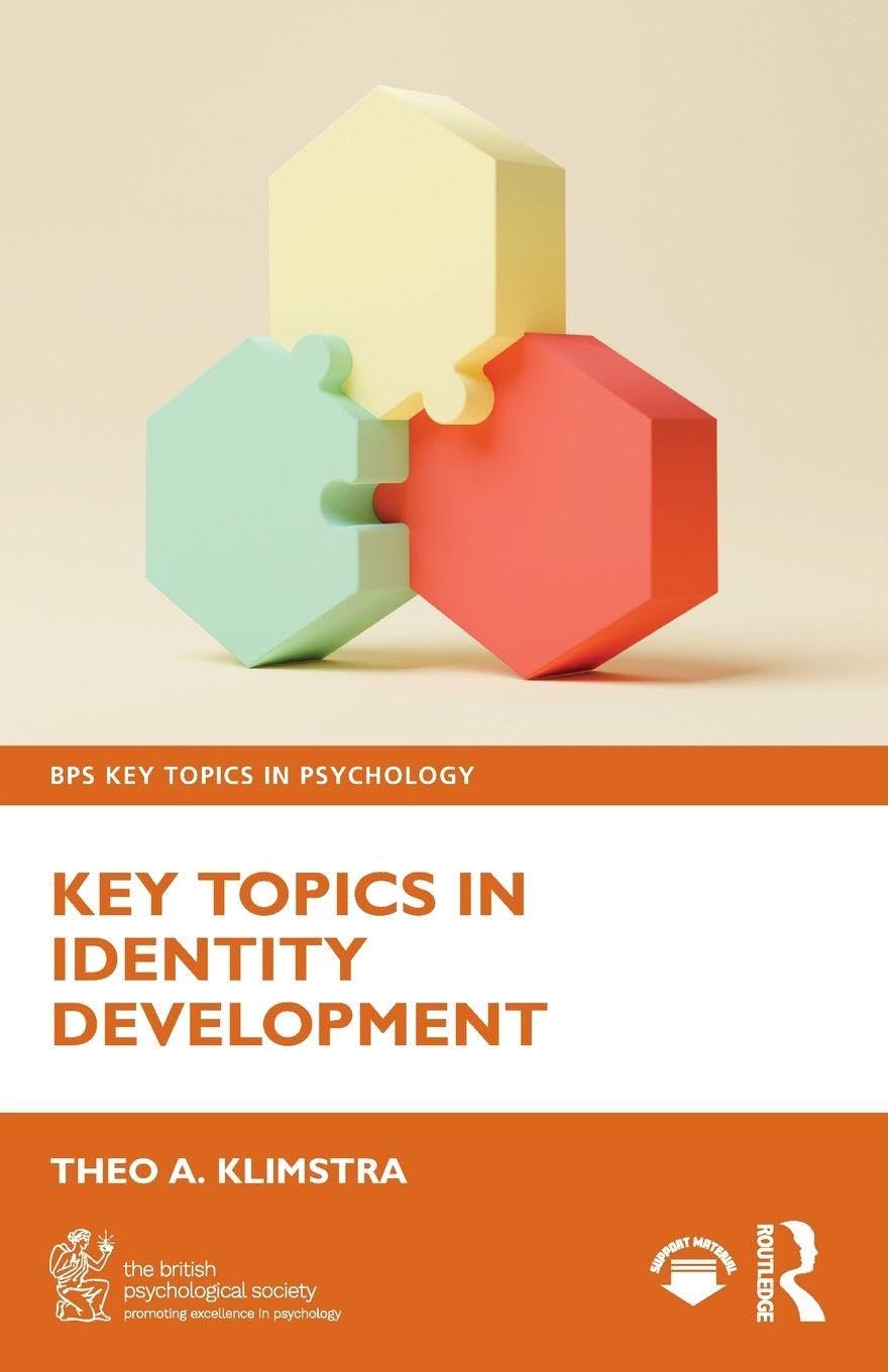 Key Topics in Identity Development (BPS Key Topics in Psychology)
