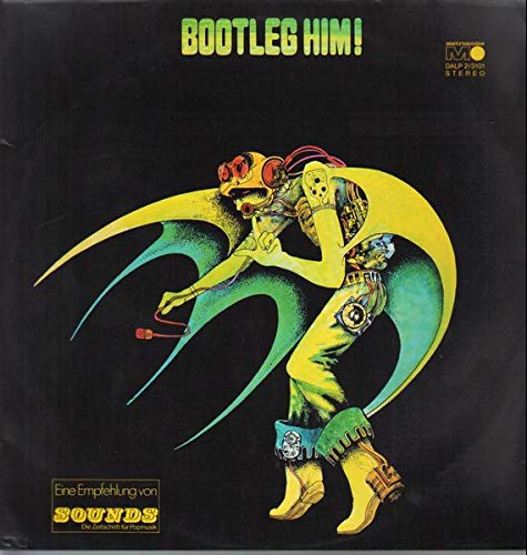 Bootleg Him!