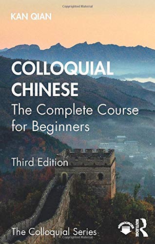 Colloquial Chinese (Colloquial Series)