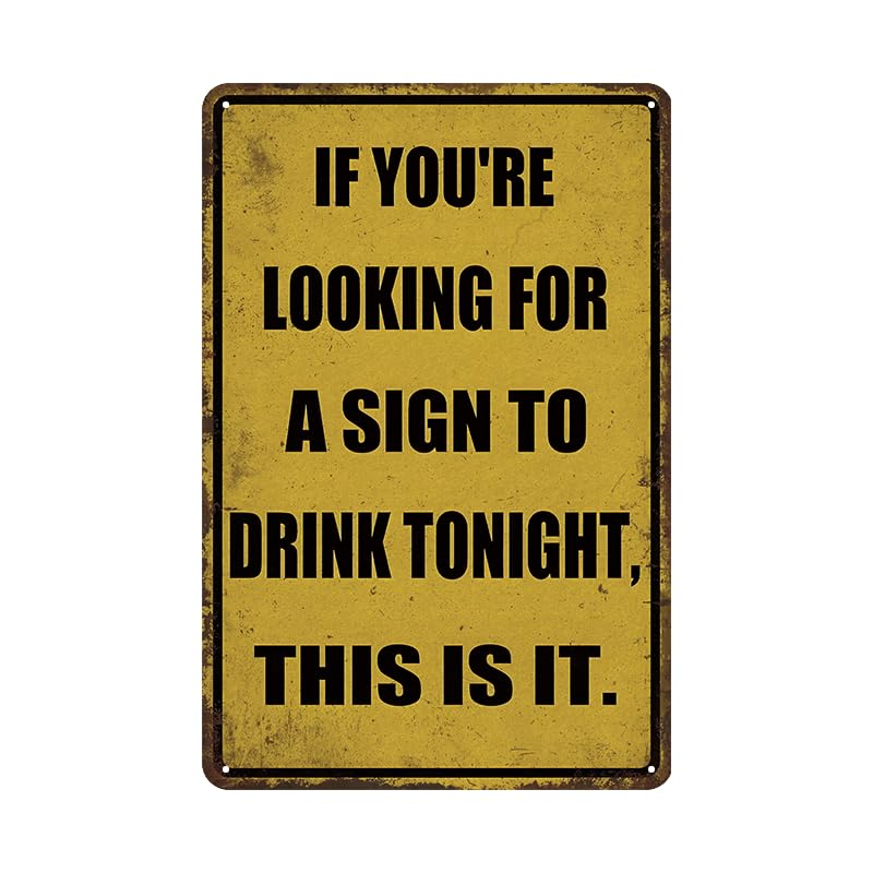 YOYI ART Funny Metal Bar Sign for Home Bar - If You are...