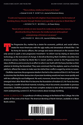Beneficial Bombing: The Progressive Foundations of American Air Power, 1917-1945 (Studies in War, Society, and the Military) - Image 2