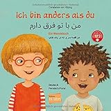 Ich bin anders als du / Ich bin wie du: Ein Wendebuch / Kinderbuch Deutsch-Persisch/Farsi mit MP3-Hörbuch zum Herunterladen