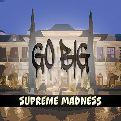Supreme Madness