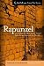 Rapunzel and Other Maiden in the Tower Tales From Around the World (SurLaLune Fairy Tale Series Book 2)