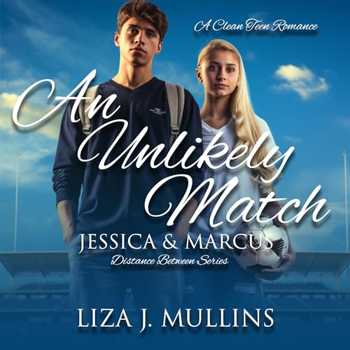 An Unlikely Match by Liza J Mullins episode artwork