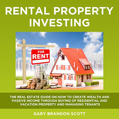 Rental Property Investing by Gary Brandon Scott episode artwork