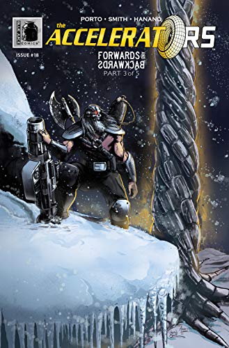 The Accelerators Issue #18: Forwards and Backwards #3 - Catching Up (The Accelerators Single Issues) (English Edition)