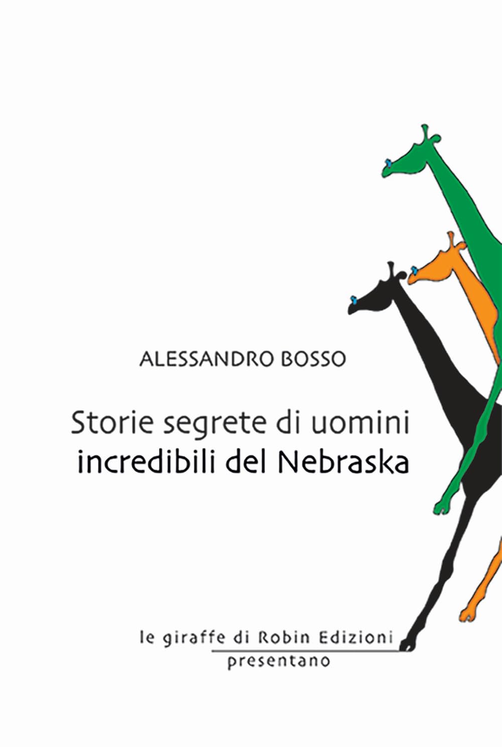 Storie Segrete Di Uomini Incredibili Del Nebraska - 4