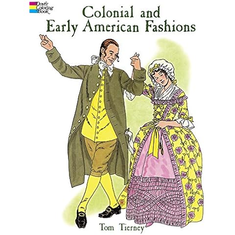 Colonial and Early American Fashions (Dover Fashion Coloring Book) Cover