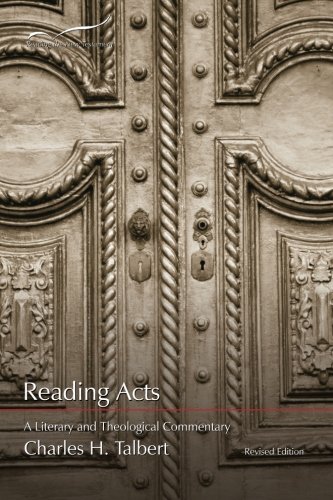 Reading Acts: A Literary and Theological Commentary (Reading the New Testament)