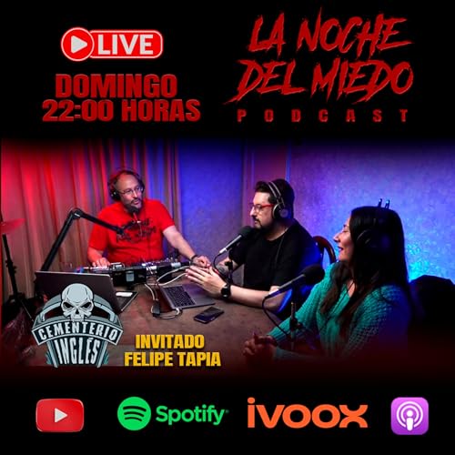 La Noche del Miedo LIVE Cap: 101