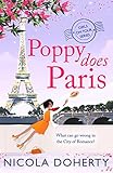Poppy Does Paris (Girls On Tour BOOK 1): The perfect summer laugh-out-loud romantic comedy