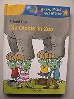 Die Olchis Im Zoo. Sonderausgabe. 3789106771 Book Cover