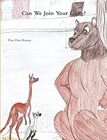 Can We Join Your Gang? 1329049861 Book Cover