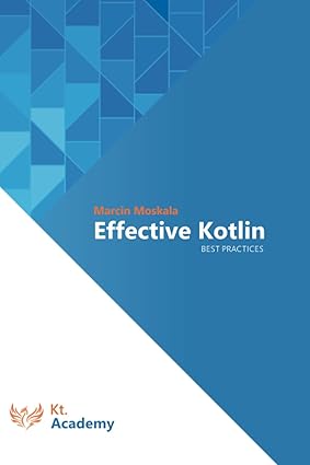 Effective Kotlin: Best practices-finelybook