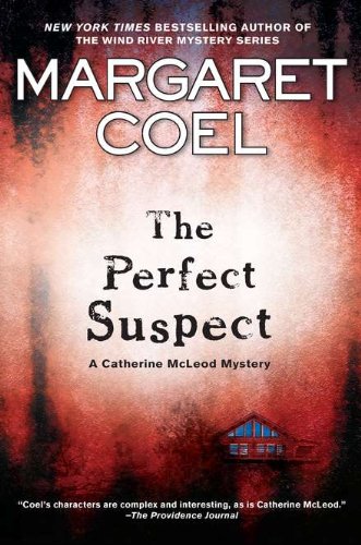 Cover of The Perfect Suspect (Catherine McLeod Mysteries, No. 2)