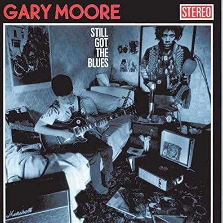 Still Got The Blues : Gary Moore, Gary Moore: Amazon.es: CDs y vinilos}
