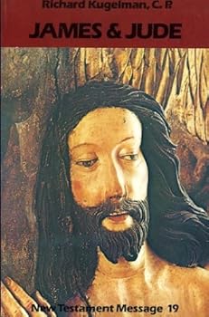 Paperback James and Jude (New Testament Message : A Biblical-Theological Commentary, Vol 19) Book