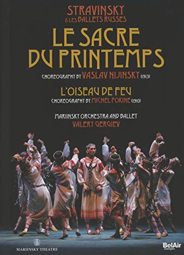 Stravinsky: Le Sacre du Printemps, The Firebird - Stravinksy and the Ballet Russes 100th Anniversary Collectors' Edition (Mariinsky Orchestra and Ballet / Valery Gergiev) DVD BOOK [2013]