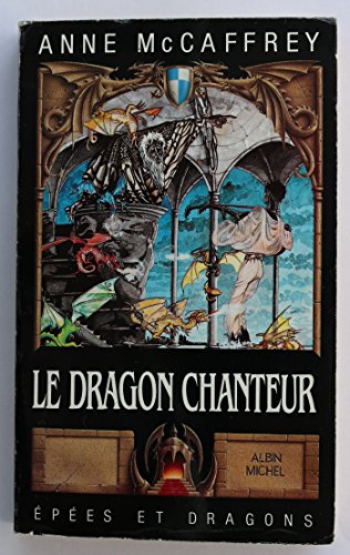 Le Dragon chanteur 2226032312 Book Cover