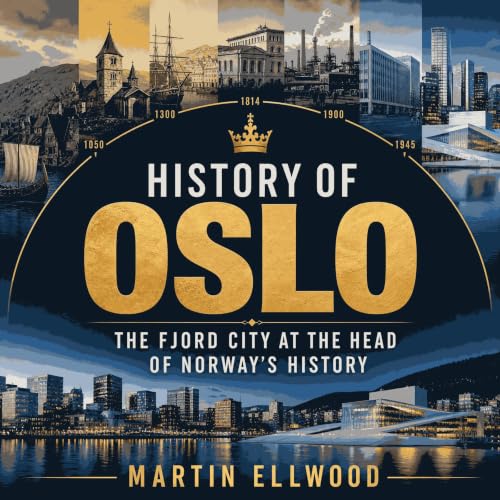 Diseño de la portada del título History of Oslo: The Fjord City at the Head of Norway's History