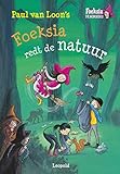  Foeksia redt de natuur: Paul van Loon\'s Foeksia de miniheks