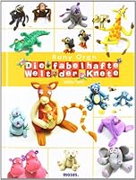 Die fabelhafte Welt der Knete 3897774356 Book Cover