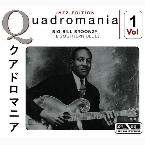 Amazon MusicでBig Bill BroonzyのThe Southern Blues Vol.1を再生する