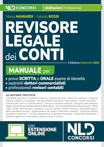 Revisore legale dei Conti. Manuale per la prova scritta e orale 2023-2024. Esame di abilitazione