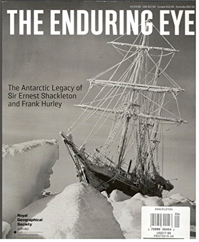 Shackleton: The Enduring Eye 0993371604 Book Cover