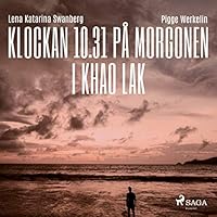 Algopix Similar Product 4 - Klockan 10.31 på morgonen i Khao Lak